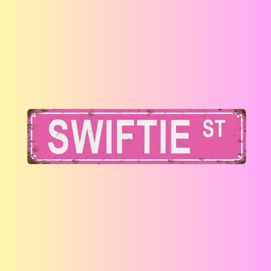 Swiftie Sign